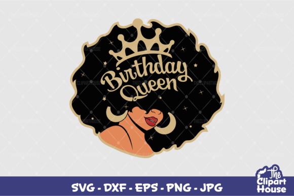 Birthday Queen 3 Graphics for Crafts