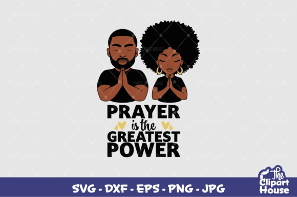 Prayer is the Greatest Power Group